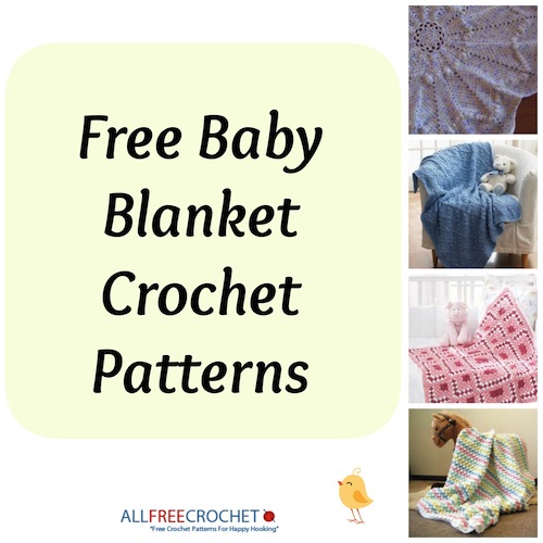 Check out our list of 7 Lovey Crochet Blanket Patterns for Baby