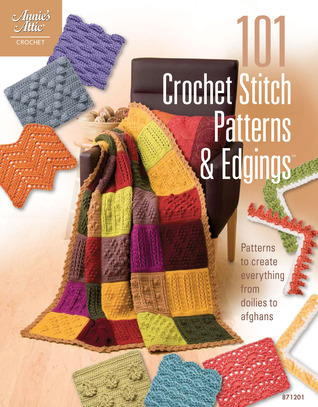 101 Crochet Stitch Patterns and Edgings