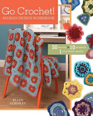 Go Crochet! Afghan Design Workshop
