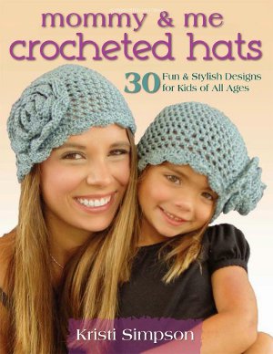 Mommy and Me Crocheted Hats